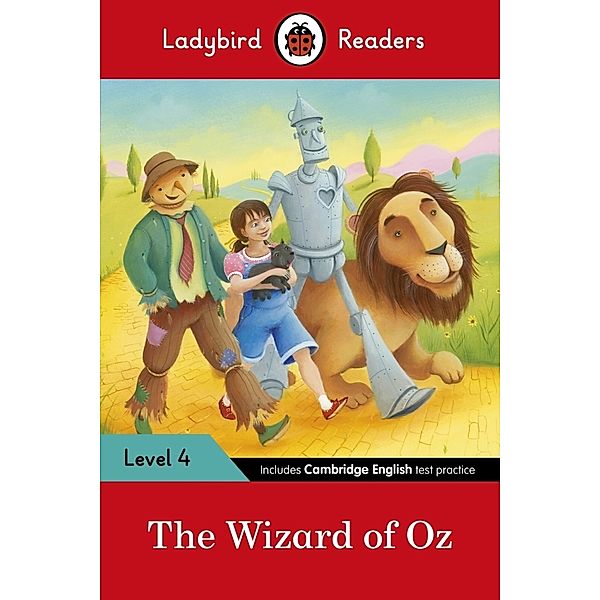 Ladybird Readers Level 4 - The Wizard of Oz (ELT Graded Reader), Ladybird