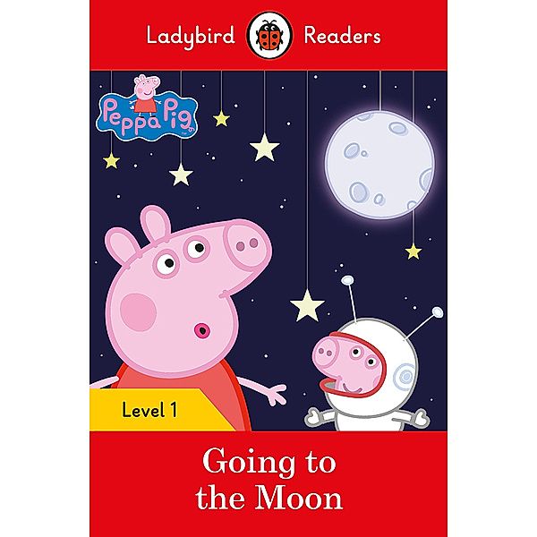 Ladybird Readers: Peppa Pig Going to the Moon – Level 1