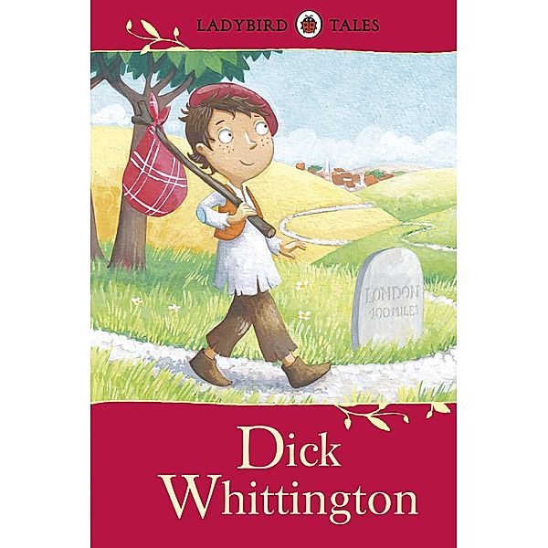Ladybird Tales: Dick Whittington