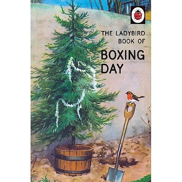 Ladybirds for Grown-Ups / The Ladybird Book of Boxing Day, Jason Hazeley, Joel Morris