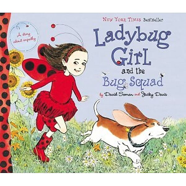 Ladybug Girl and the Bug Squad, David Soman, Jacky Davis