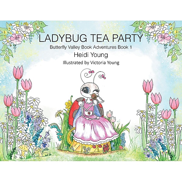 Ladybug Tea Party, Heidi Young