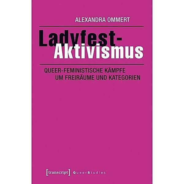 Ladyfest-Aktivismus, Alexandra Ommert