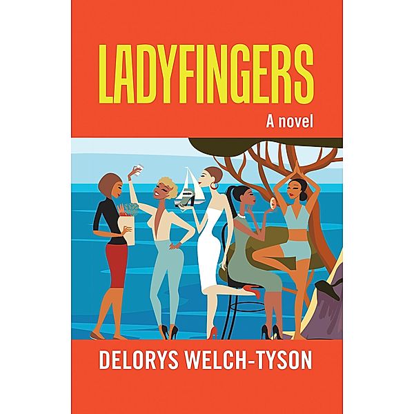 Ladyfingers, Delorys Welch-Tyson