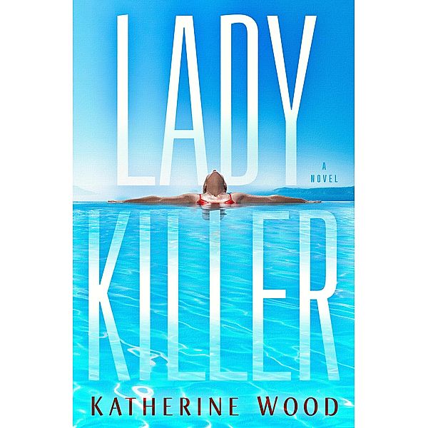 Ladykiller, Katherine Wood