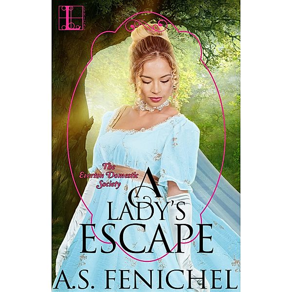 Lady's Escape, A. S. Fenichel