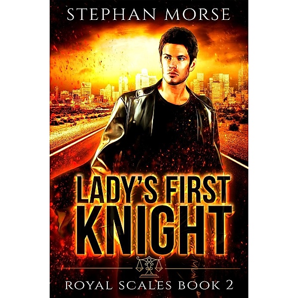 Lady's First Knight (Royal Scales, #2), Stephan Morse