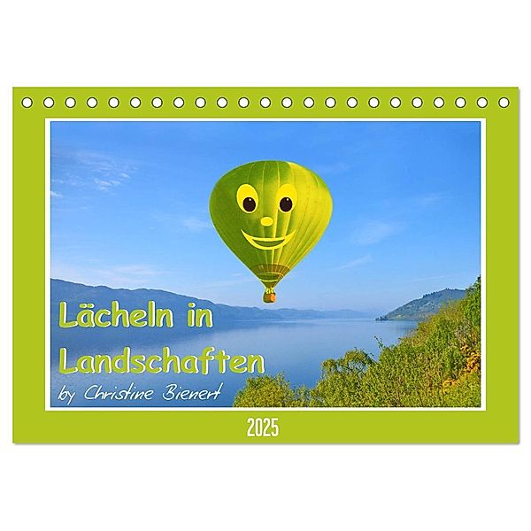 Lächeln in Landschaften (Tischkalender 2025 DIN A5 quer), CALVENDO Monatskalender, Calvendo, Christine Bienert
