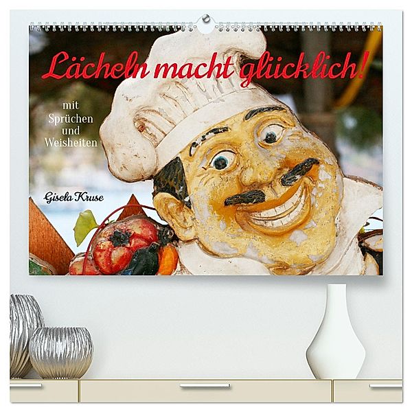 Lächeln macht glücklich (hochwertiger Premium Wandkalender 2025 DIN A2 quer), Kunstdruck in Hochglanz, Calvendo, Gisela Kruse