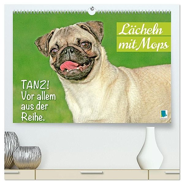 Lächeln mit Mops (hochwertiger Premium Wandkalender 2024 DIN A2 quer), Kunstdruck in Hochglanz, Calvendo