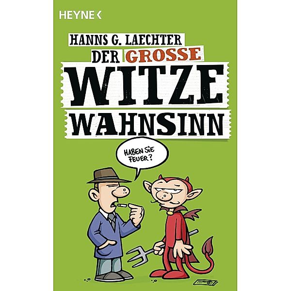 Laechter, H: große Witze-Wahnsinn, Hanns G. Laechter