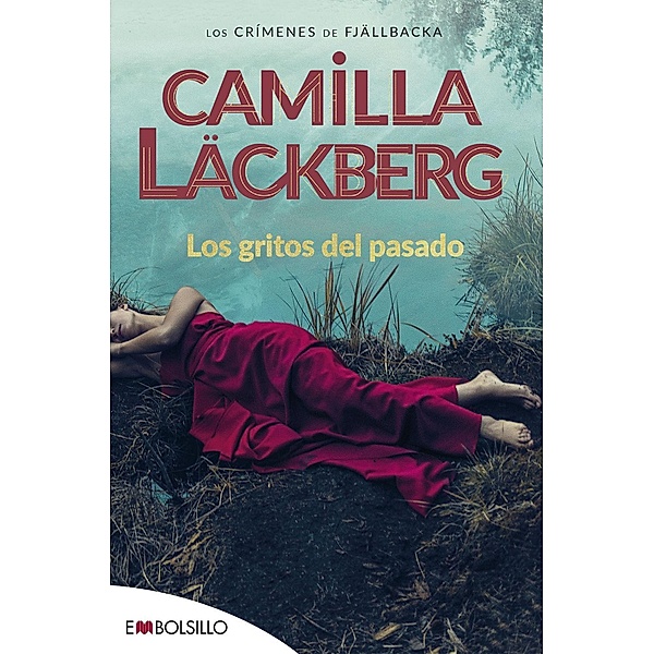 Läckberg, C: Gritos del pasado, Camilla Läckberg