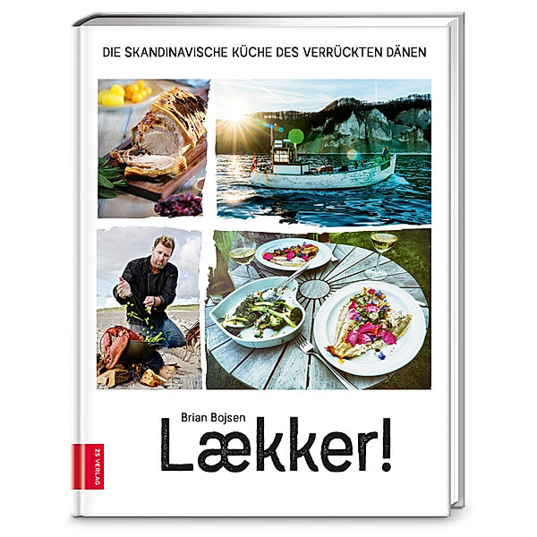 Laekker! Die skandinavische Küche des verrückten Dänen, Brian Bojsen