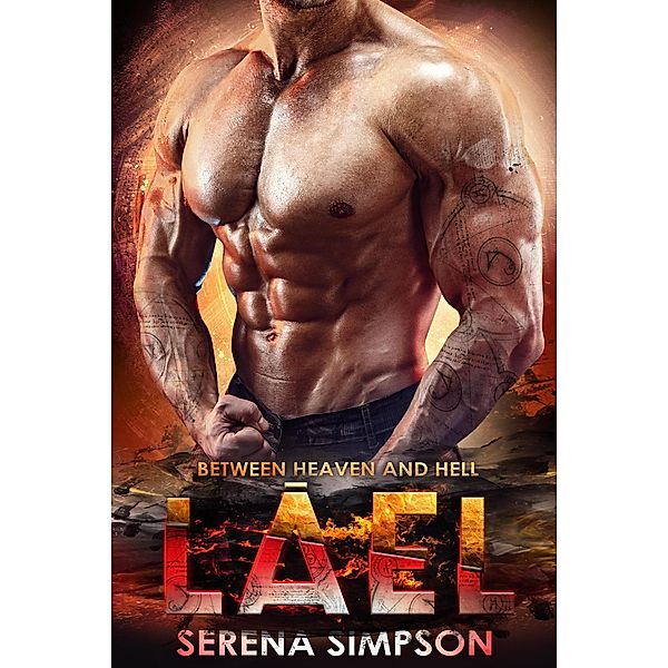 Lael (Between Heaven and Hell, #1) / Between Heaven and Hell, Serena Simpson