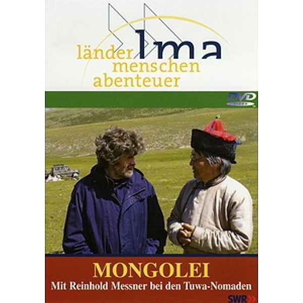 Länder, Menschen, Abenteuer - Mongolei: Mit Reinhold Messner bei den Tuwa-Nomaden, Menschen,Abenteuer-SWR LMA-Länder