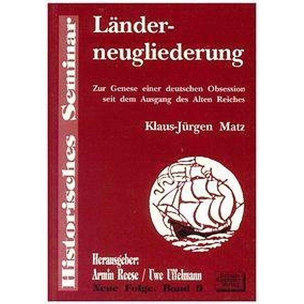 Länderneugliederung, Klaus J Matz