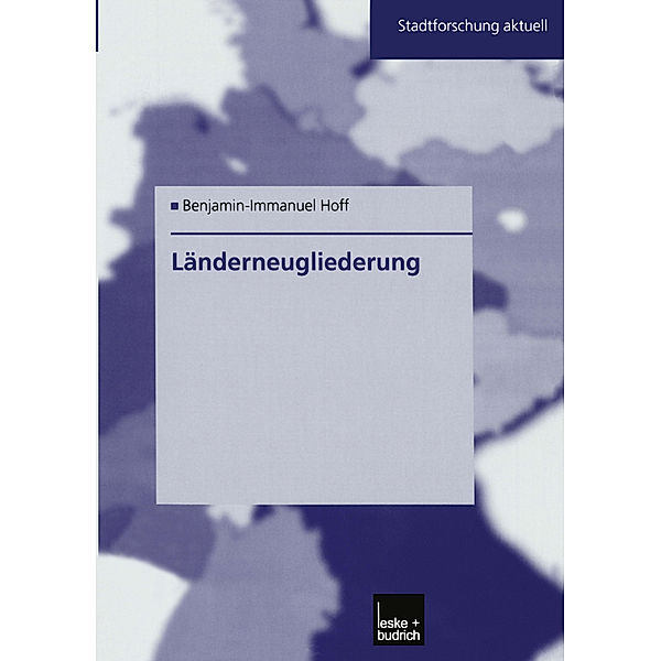 Länderneugliederung, Benjamin-Immanuel Hoff