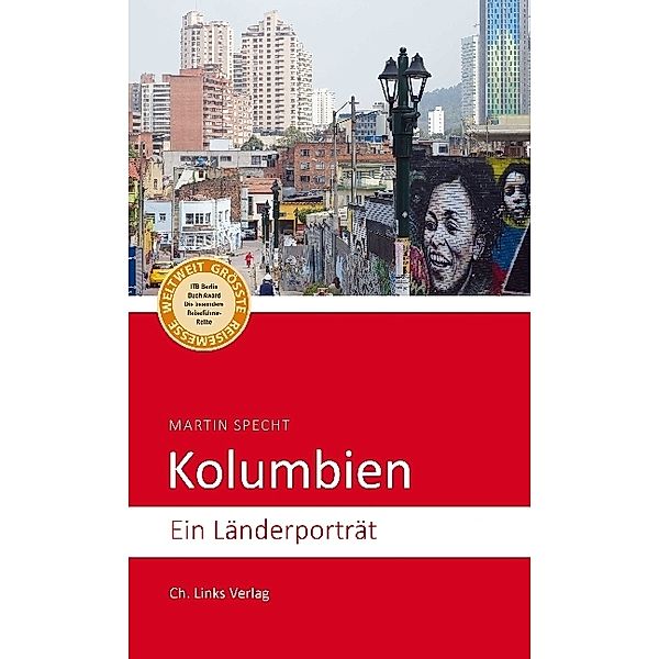 Länderporträts / Kolumbien, Martin Specht