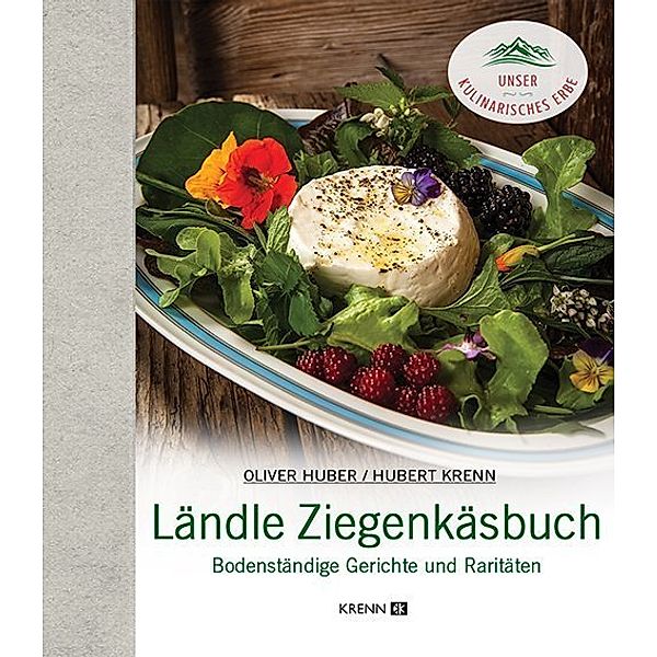 Ländle Ziegenkäsbuch, Hubert Krenn, Oliver Huber