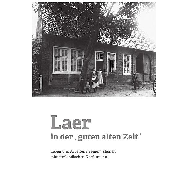 Laer in der guten alten Zeit, Josef Terstegge