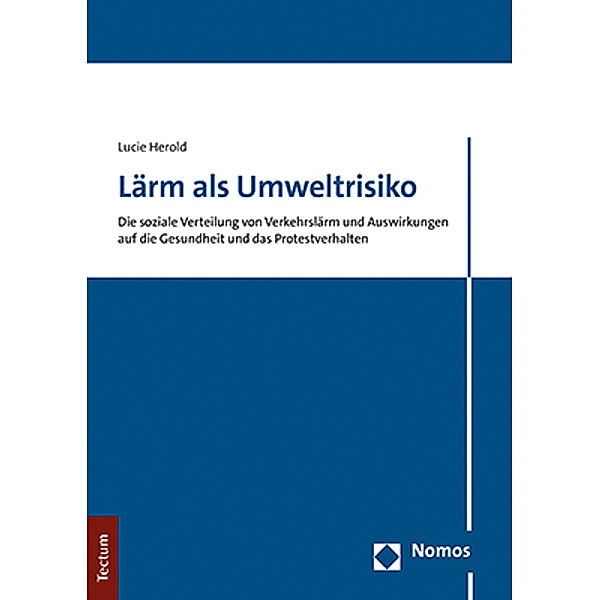 Lärm als Umweltrisiko, Lucie Herold