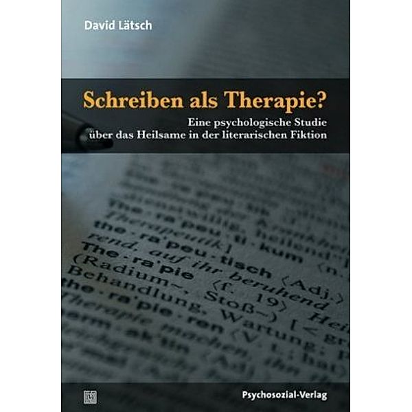 Lätsch, D: Schreiben als Therapie?, David Lätsch