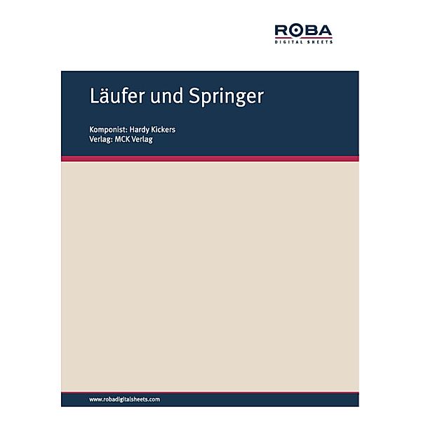 Läufer und Springer, Hardy Kickers