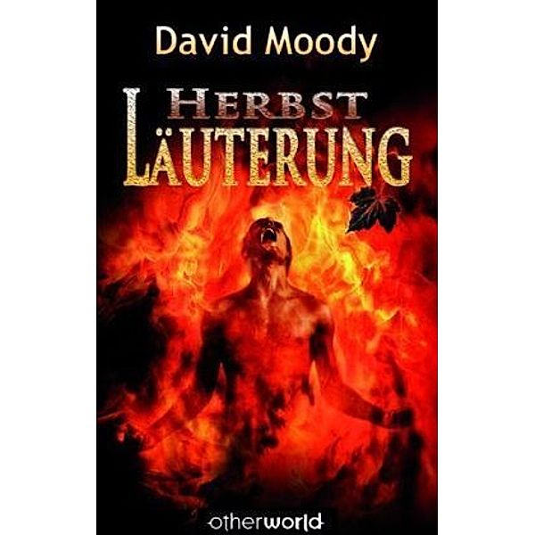 Läuterung / Herbst Bd.3, David Moody