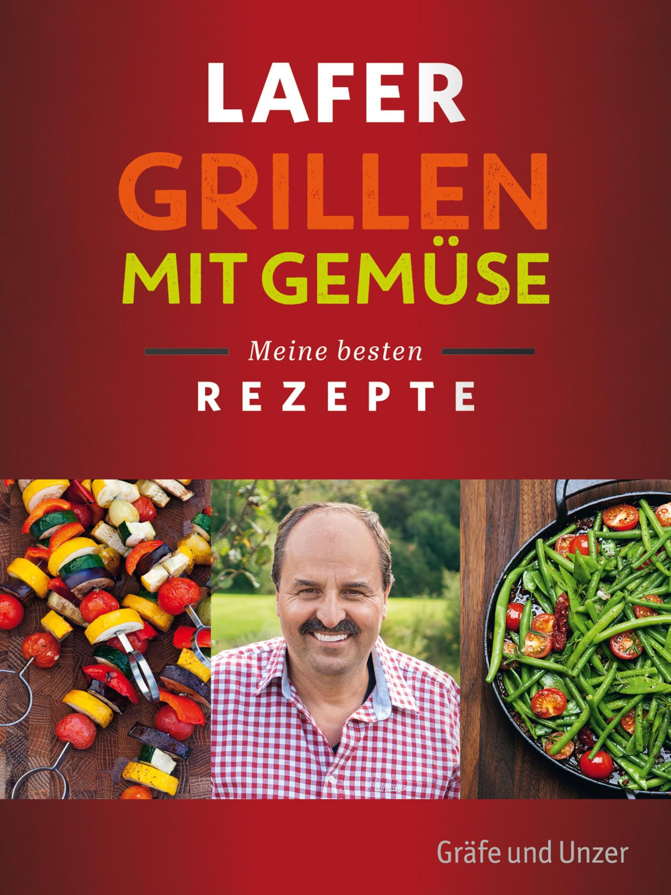 Lafer Grillen mit Gemüse eBook v. Johann Lafer | Weltbild