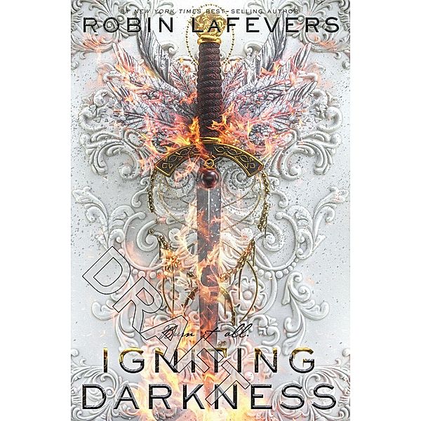 LaFevers, R: Igniting Darkness, Robin LaFevers