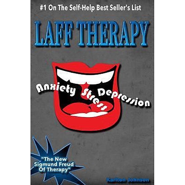Laff Therapy, Karlton Johnson