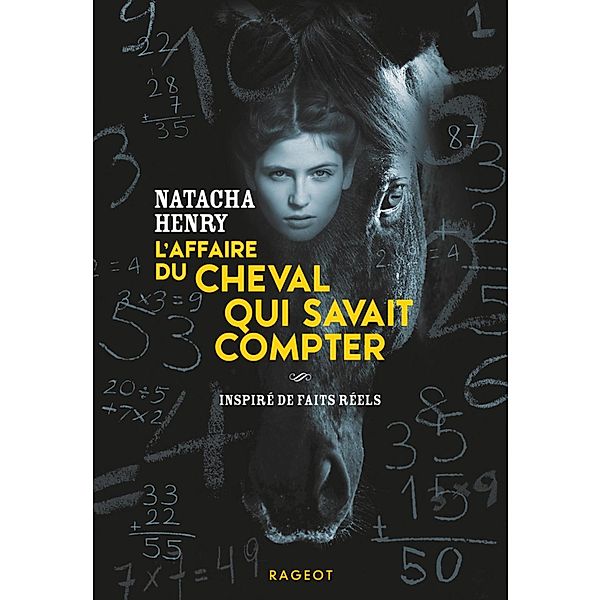 L'affaire du cheval qui savait compter / Grand Format, Natacha Henry