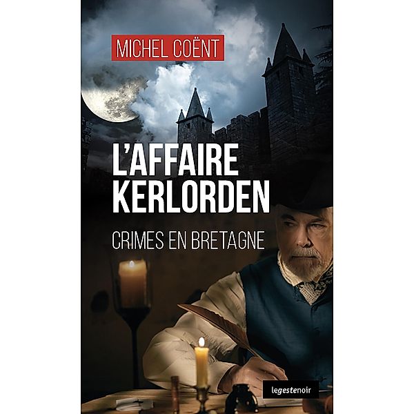 L'affaire Kerlorden, Michel Coent