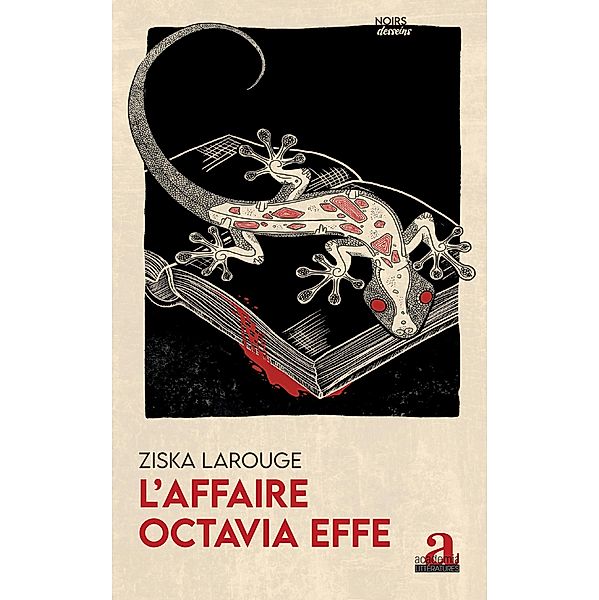L'Affaire Octavia Effe, Larouge