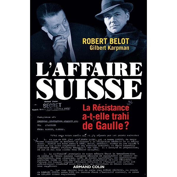 L'Affaire suisse / Hors Collection, Robert Belot, Gilbert Karpman