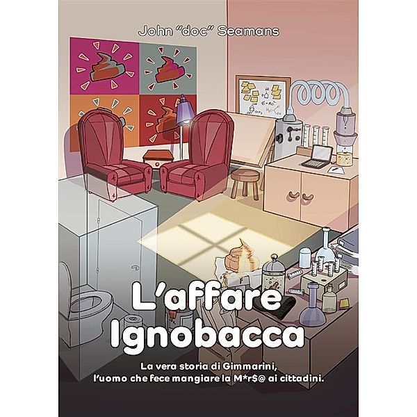 L'Affare Ignobacca, John "doc" Seamans