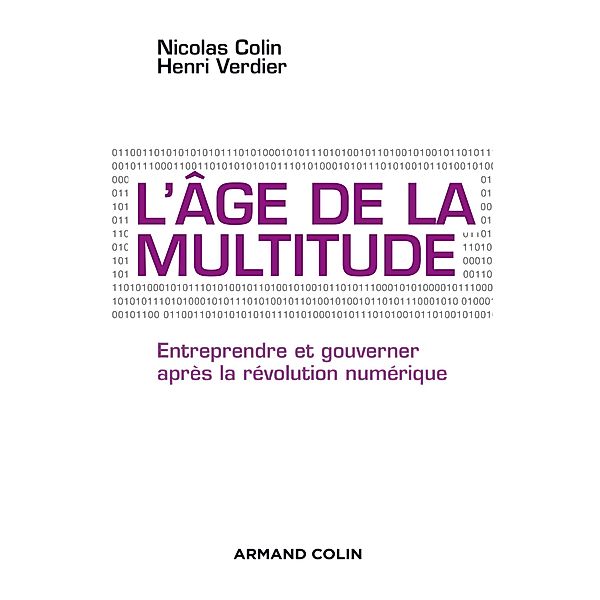 L'âge de la multitude - 2e éd. / Hors Collection, Nicolas Colin, Henri Verdier