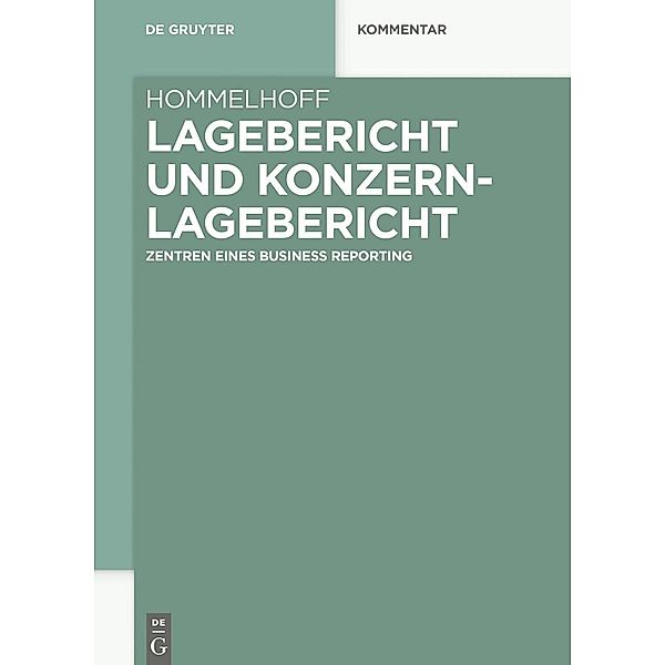 Lagebericht und Konzernlagebericht, Peter Hommelhoff