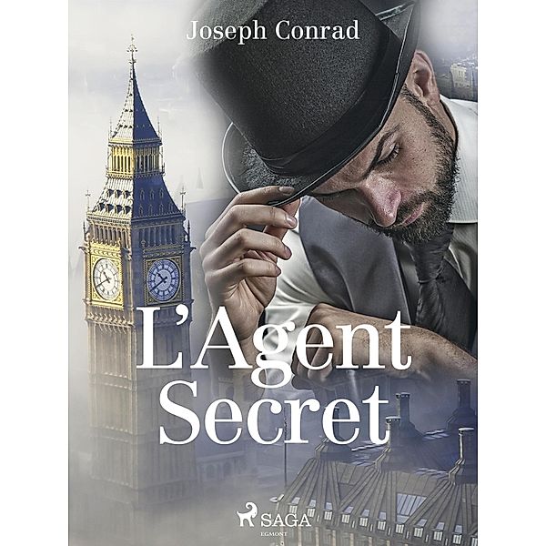 L'Agent Secret / Grands Classiques, Joseph Conrad