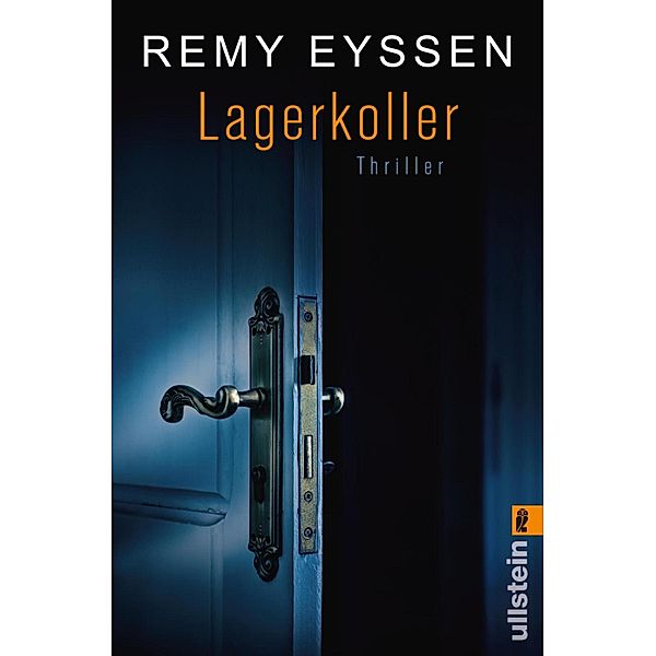 Lagerkoller, Remy Eyssen