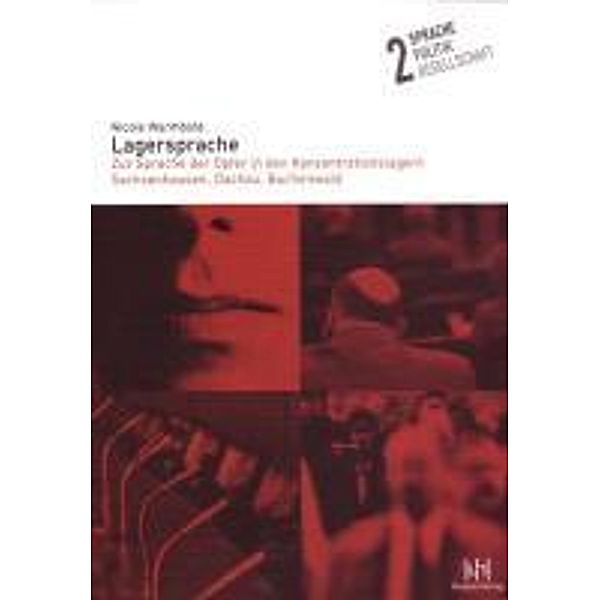 Lagersprache, Nicole Warmbold