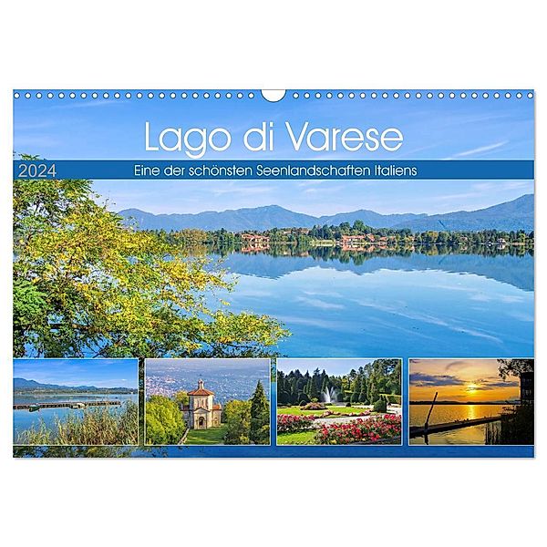 Lago di Varese - Eine der schönsten Seenlandschaften Italiens (Wandkalender 2024 DIN A3 quer), CALVENDO Monatskalender, LianeM