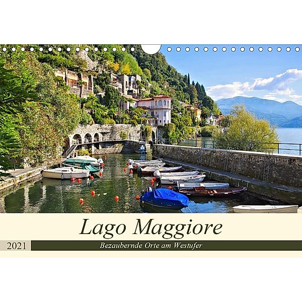 Lago Maggiore - Bezaubernde Orte am Westufer (Wandkalender 2021 DIN A4 quer), LianeM