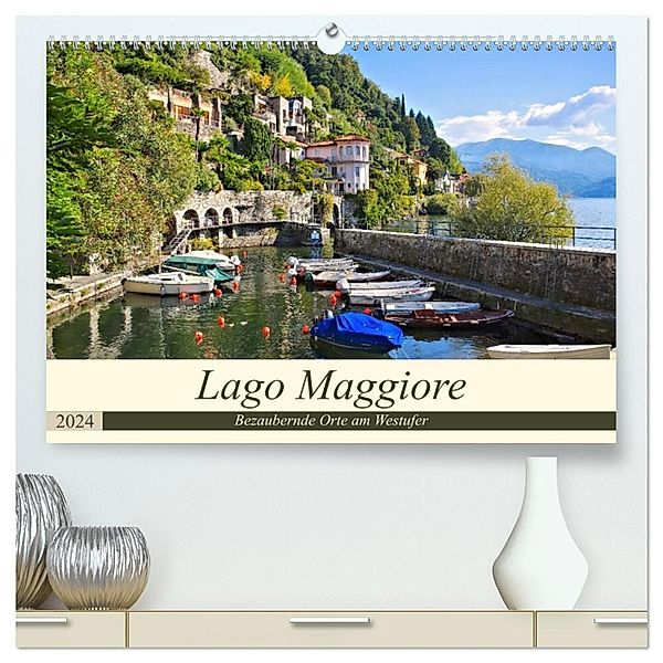 Lago Maggiore - Bezaubernde Orte am Westufer (hochwertiger Premium Wandkalender 2024 DIN A2 quer), Kunstdruck in Hochglanz, LianeM