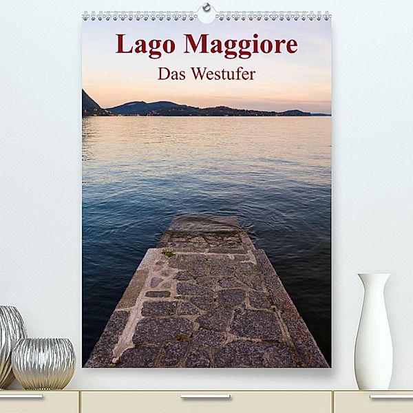 Lago Maggiore - Das Westufer (Premium, hochwertiger DIN A2 Wandkalender 2023, Kunstdruck in Hochglanz), N N