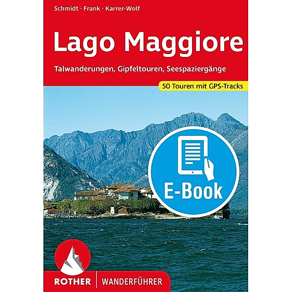 Lago Maggiore (E-Book), Claus-Günter Frank, Hildegard Karrer-Wolf, Jochen Schmidt