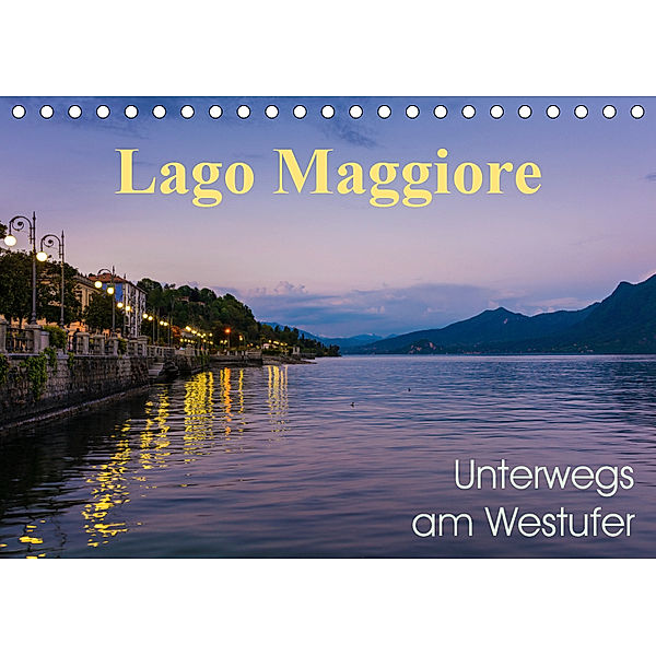 Lago Maggiore - Unterwegs am Westufer (Tischkalender 2019 DIN A5 quer), Martin Wasilewski