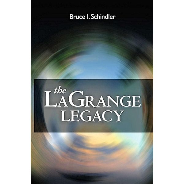 LaGrange Legacy / Bruce Schindler, Bruce Schindler