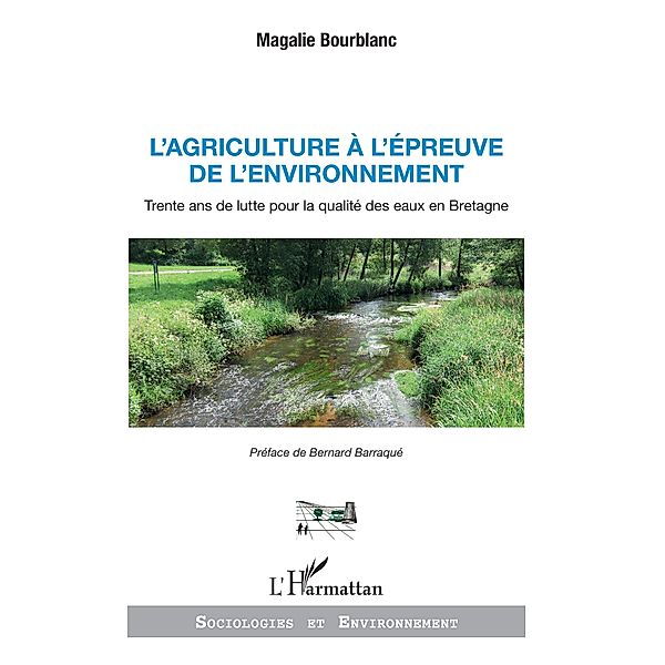 L'agriculture à l'épreuve de l'environnement, Bourblanc Magalie Bourblanc