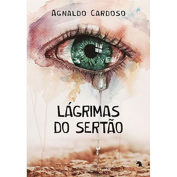 Lágrimas do sertão, Agnaldo Cardoso